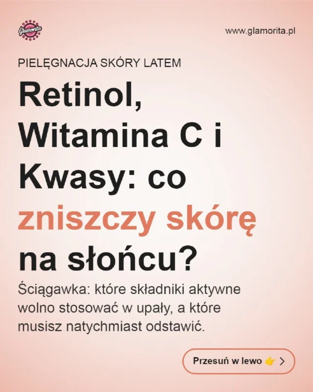 Czy latem trzeba zrobić „wakacje od pielęgnacji”? ☀️Zdecydowanie NIE – nagłe odstawienie sprawdzonych składników może zaprzepaścić efekty z ostatnich miesięcy. Kluczem jest wiedza, które formuły wspierają skórę w upale, a które stwarzają ryzyko poparzeń i przebarwień.Przesuń w lewo 👉 i sprawdź szybką ściągawkę z najważniejszymi składnikami aktywnymi!💬 A jak wygląda Twoja kosmetyczka w upały? Trzymasz się retinolu, czy przerzuciłaś się na lżejsze składniki? Daj znać w komentarzu!🔗 Pełny przewodnik ze schematami pielęgnacji krok po kroku znajdziesz w linku w naszym bio 👉 @glamoritamagazyn (lub na glamorita.pl).
.
#pielegnacja #swiadomapielegnacja #retinollatem #witaminac #niacynamid #kremzfiltrem #spf50 #kosmetykidotwarzy #pielegnacjatwarzy #uroda #glamorita